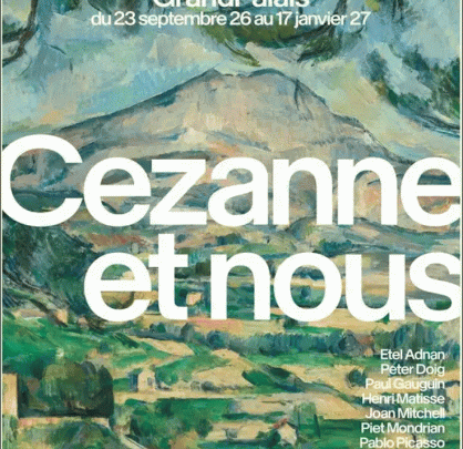 Discover at the Grand Palais: Cezanne et nous